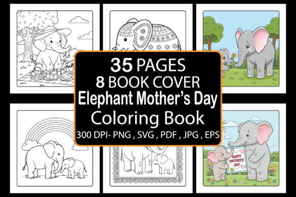 Elephant Mother’s Day Coloring Pages & Graphics