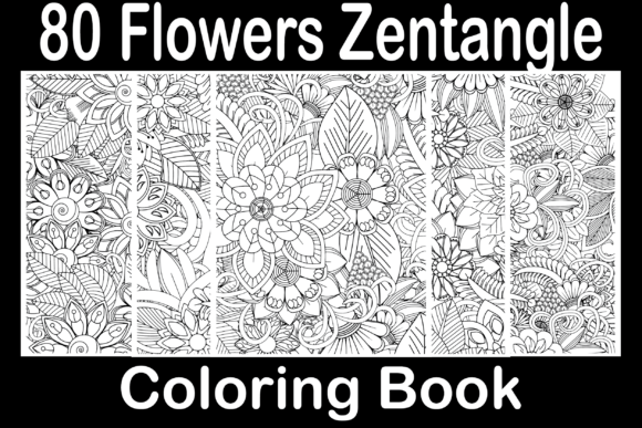 Flowers Zentangle Coloring Pages Graphics
