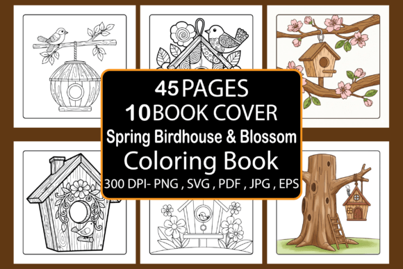 Spring Birdhouse Blossom Coloring Book: Graphics & Coloring Pages